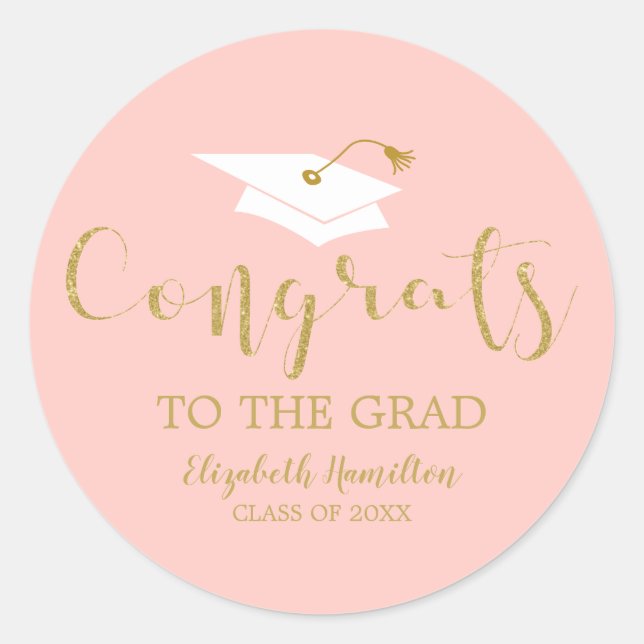 Congrats To The Grad Gold Glitter Chic Graduation  Classic Round Sticker (Front)