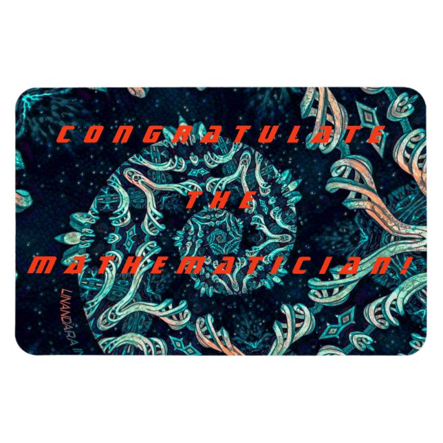 Congratulate The Mathematician! Magnet (Horizontal)