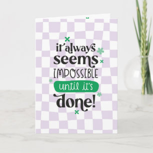 Congratulation Card Exams It Seems Impossible Done