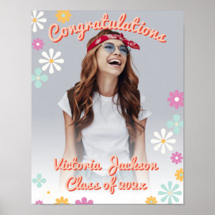Congratulation Graduation Daisy Photo Sign Poster
