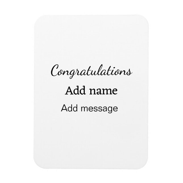 Congratulations add name message simple graduate  magnet (Vertical)
