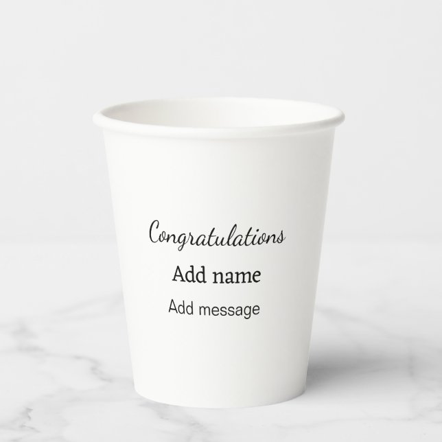 Congratulations add name message simple graduate  paper cups (Front)