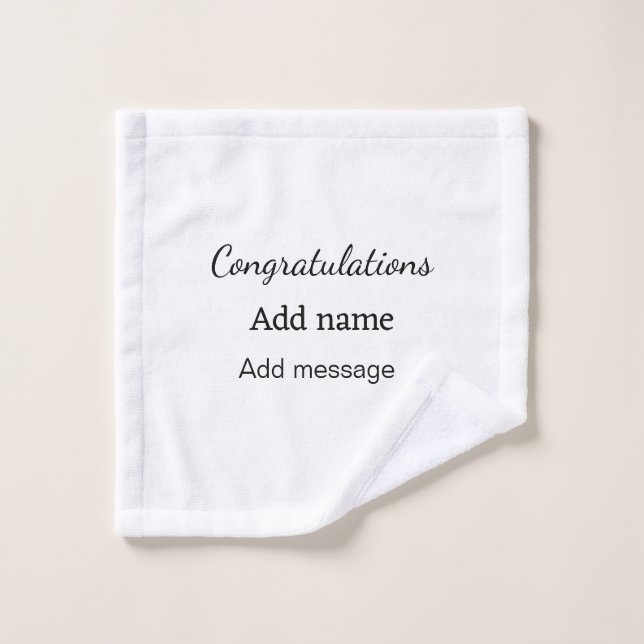 Congratulations add name message simple graduate  wash cloth (Wash Cloth)