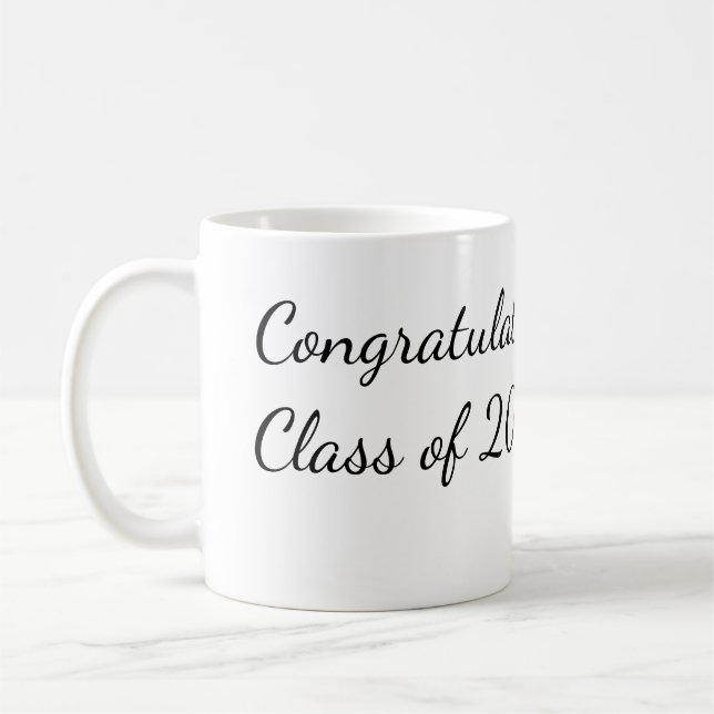 Congratulations class of add year name school col coffee mug (Left)