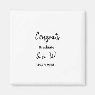 Congratulations class of add year name school col magnet