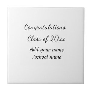 Congratulations class of add year name school col tile