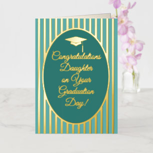 Congratulations Daughter Teal Graduation Day Foil Greeting Card