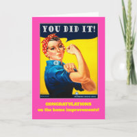 Congratulations home improvement Rosie the Riveter