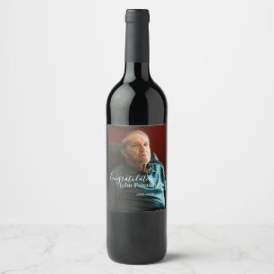 Congratulations home inauguration retirement name wine label