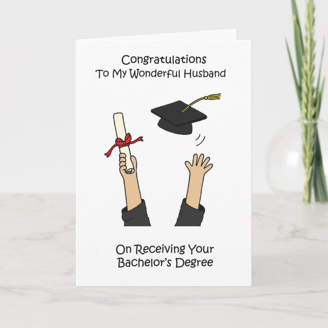 Congratulations Husband on Bachelor's Degree Card (Front)