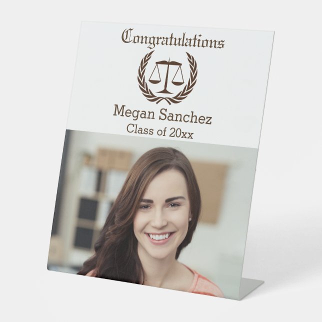 Congratulations Law School Graduate with scales Pedestal Sign (Front)