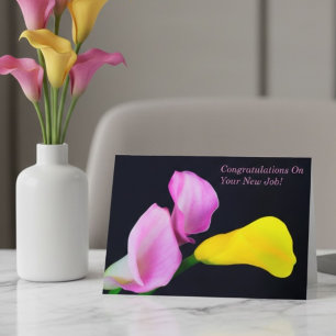 Congratulations New Job Promotion Calla Lily  Card