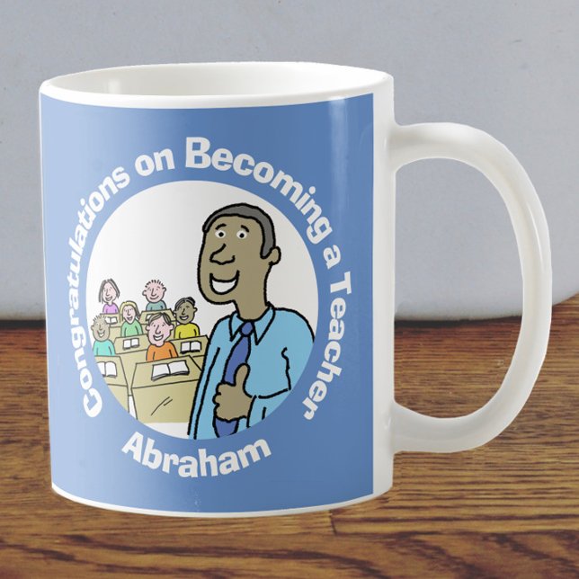 Congratulations on Becoming a Male Teacher Coffee Mug (Creator Uploaded)