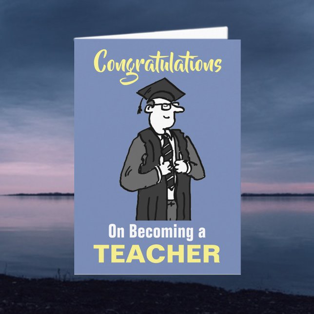 Congratulations on Becoming a Teacher Card (Creator Uploaded)