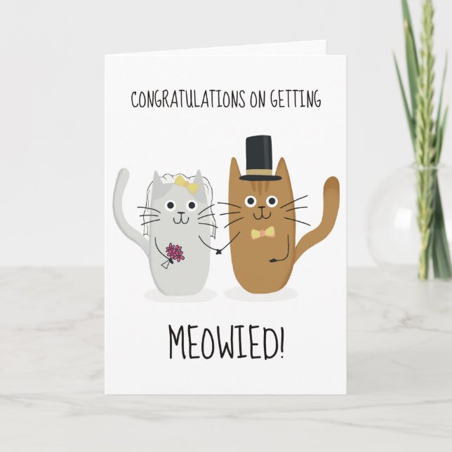 Congratulations On Getting Meowied Funny Greeting Thank You Card (Front)