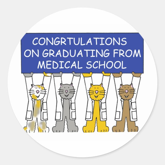 Congratulations on Graduating from Medical School Classic Round Sticker (Front)
