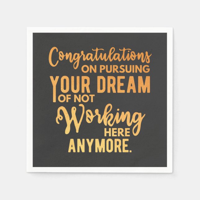Congratulations on Pursuing Your Dream Napkin (Front)