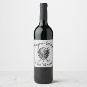 Congratulations on Retirement Golf Ball Tee Clubs Wine Label