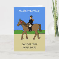 Congratulations on Your First Horse Show