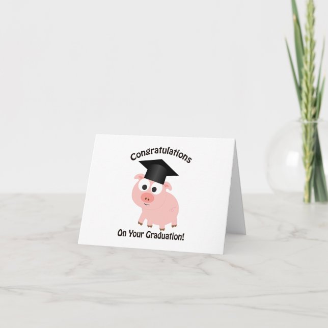 Congratulations on your Graduation! Pig Card (Front)