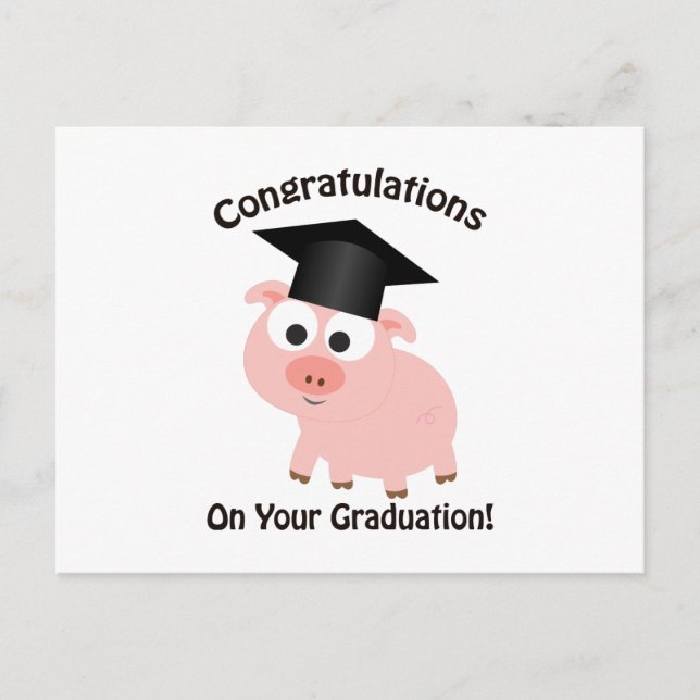 Congratulations on Your Graduation! Pig Postcard (Front)