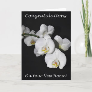 Congratulations On Your New Home Orchid! Card