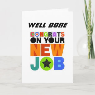 *CONGRATULATIONS ON YOUR NEW JOB*  CARD