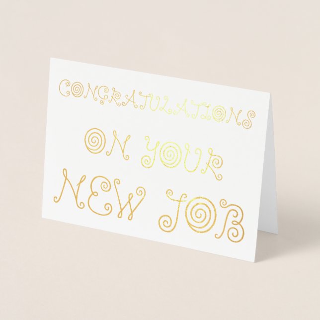 Congratulations on your New Job Foil Card (Front)