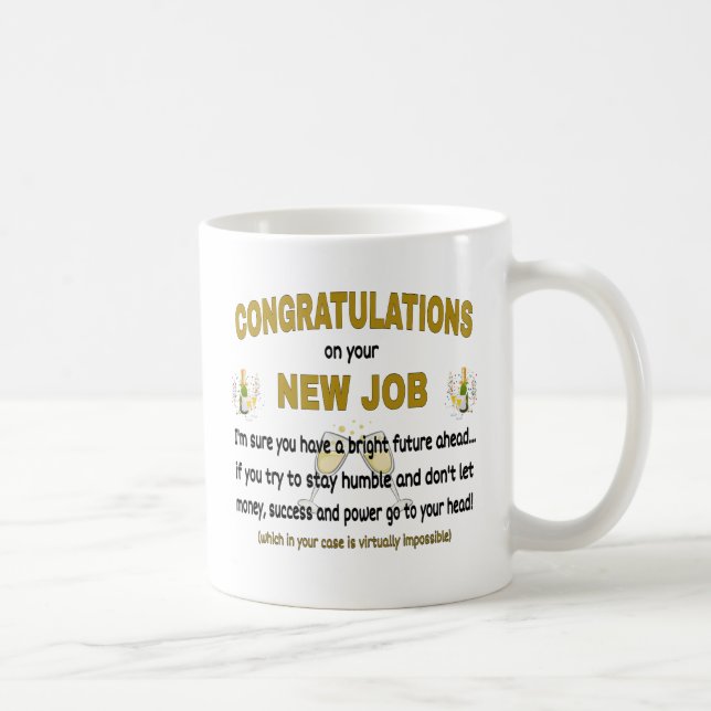 Congratulations On Your New Job. New Job Coffee Mug (Right)