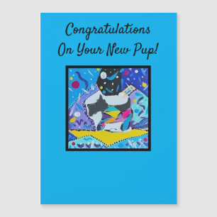 Congratulations on Your New Pup! Magnetic Card
