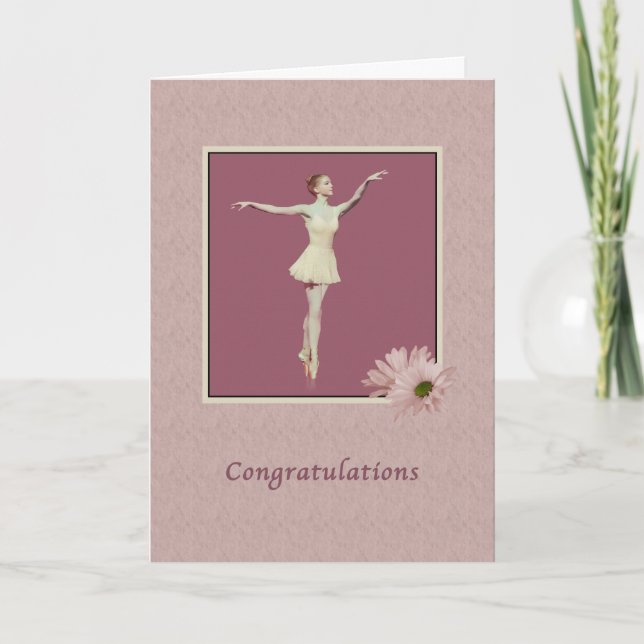 Congratulations, Performance, Ballerina On Pointe Card (Front)