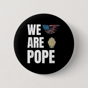 Congratulations Pope Leo Xiv. Us Celebration - We  6 Cm Round Badge