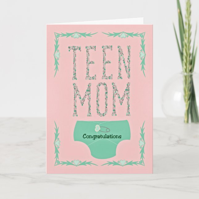 Congratulations Teen Mum on New Baby Card (Front)