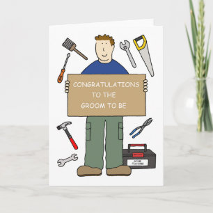 Congratulations to the Groom to Be Card