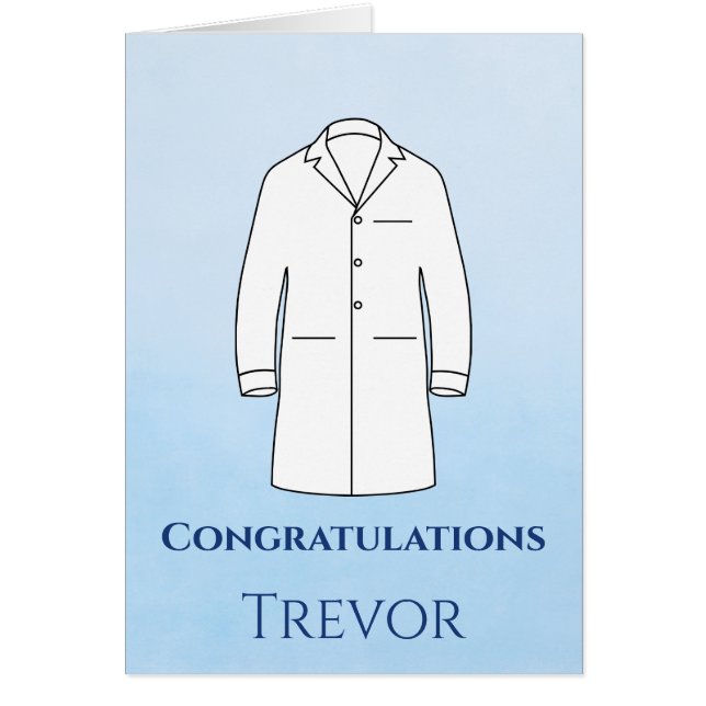 Congratulations White Coat Ceremony Doctor  (Front)