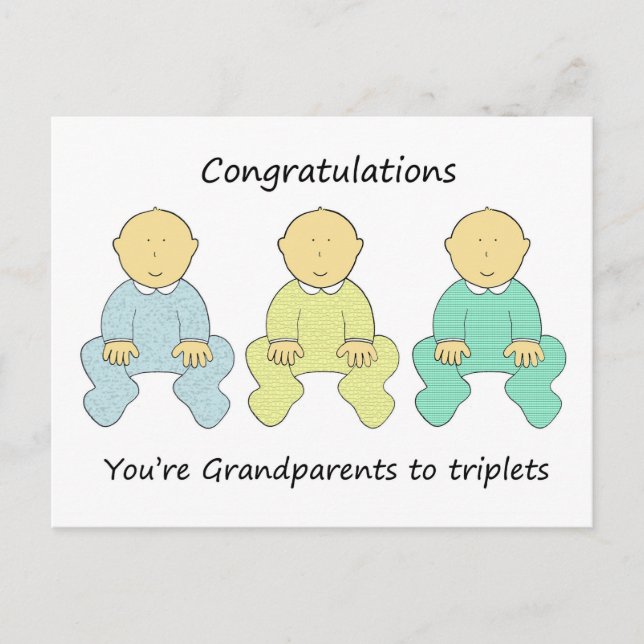 Congratulations You're Grandparents to Triplets Postcard (Front)