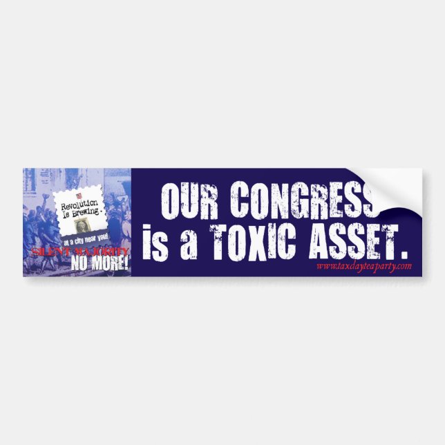 Congress is a Toxic Asset bumper sticker (Front)