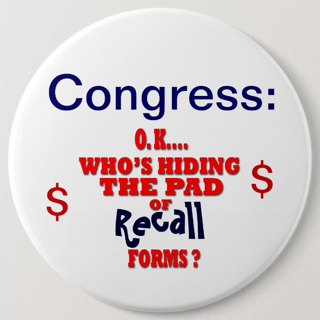 Congress Recall 6 Cm Round Badge (Front)