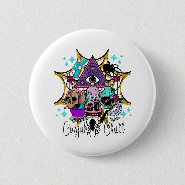 Conjure & Chill 6 Cm Round Badge (Front)