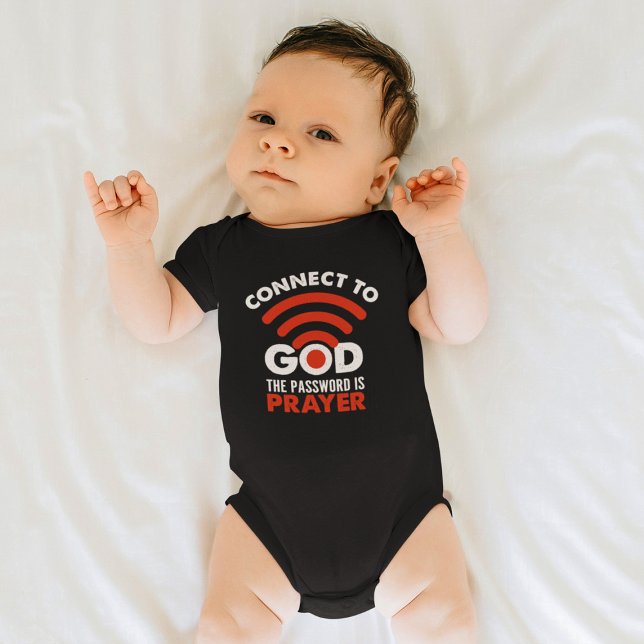 Connect To God The Password Prayer Gift Christian  Baby Bodysuit (Creator Uploaded)
