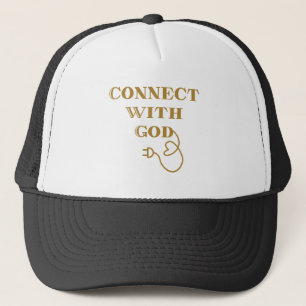 Connect With God Biblical Quote Trucker Hat