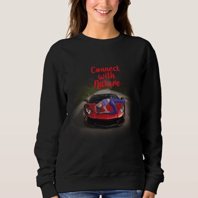 Connect With Nature Awesome Yoga Pose Graphic Sweatshirt (Front)