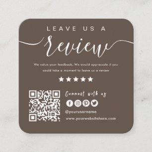Connect With Us QR Code   Leave Us A Review Brown Square Business Card