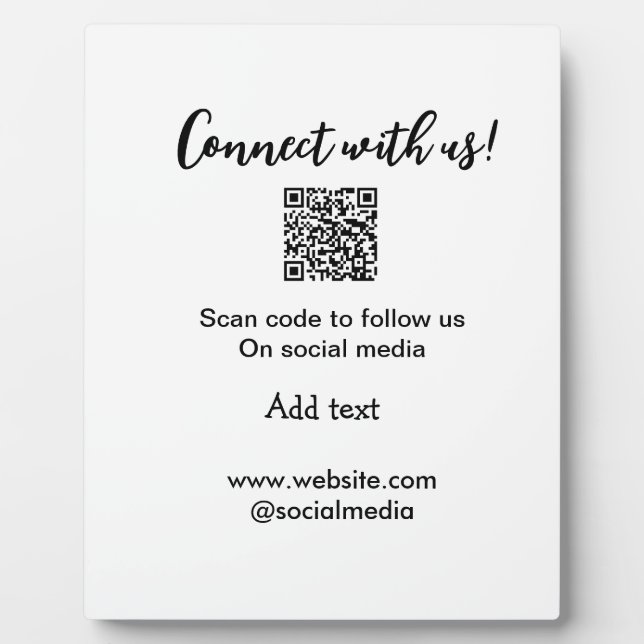 Connect with us scan QR code add website email  Plaque (Front)