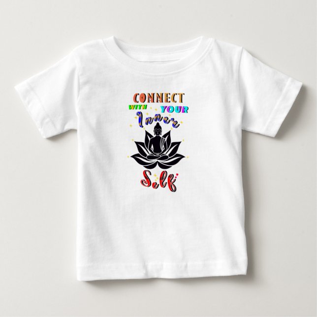 Connect With Your Inner Self Baby T-Shirt (Front)