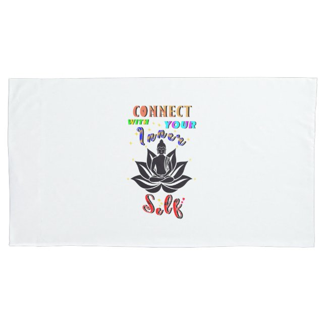Connect With Your Inner Self Pillowcase (Front-Left)