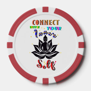 Connect With Your Inner Self Poker Chips