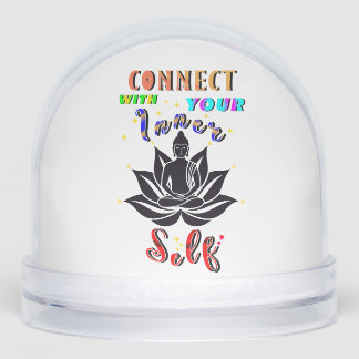Connect With Your Inner Self Snowglobe
