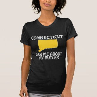 Connecticut - Ask Me About My Butler T-Shirt