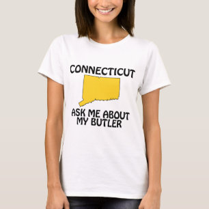 Connecticut - Ask Me About My Butler T-Shirt